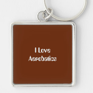 I Love Aerobatics Key Ring