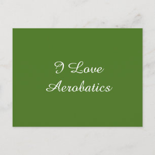 I Love Aerobatics Postcard