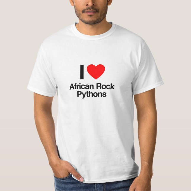 i love african rock pythons T-Shirt (Front)