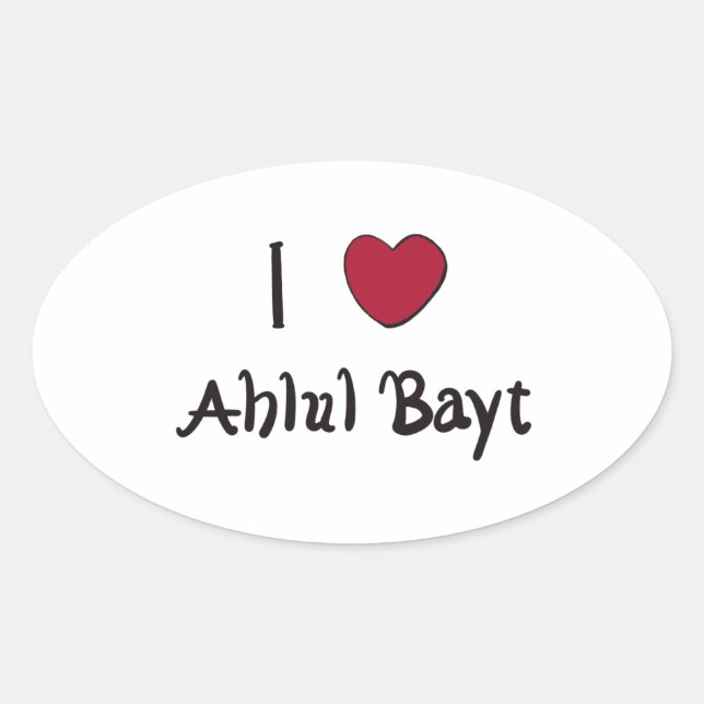 I Love Ahlul Bayt Oval Sticker (Front)