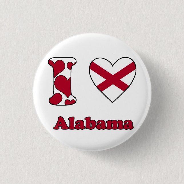 I love Alabama 3 Cm Round Badge (Front)