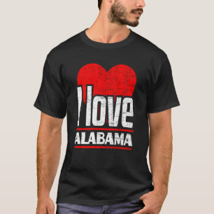 I Love Alabama Best Home State I Heart Alabama T-Shirt