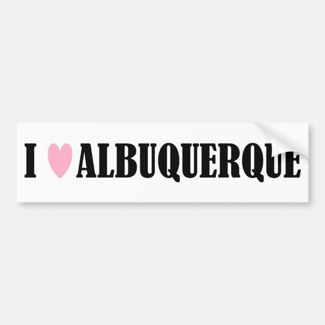 I Love Albuquerque Bumper Sticker (Front)