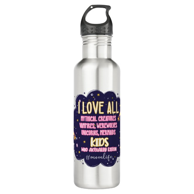 I Love All Mythical Creatures, Vampires, Werewolf 710 Ml Water Bottle (Front)
