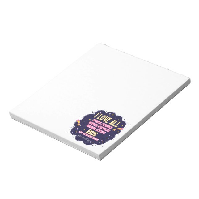 I Love All Mythical Creatures, Vampires, Werewolf Notepad (Rotated)