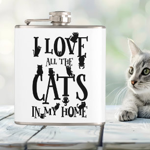 I Love All The Cats In My Home Hip Flask
