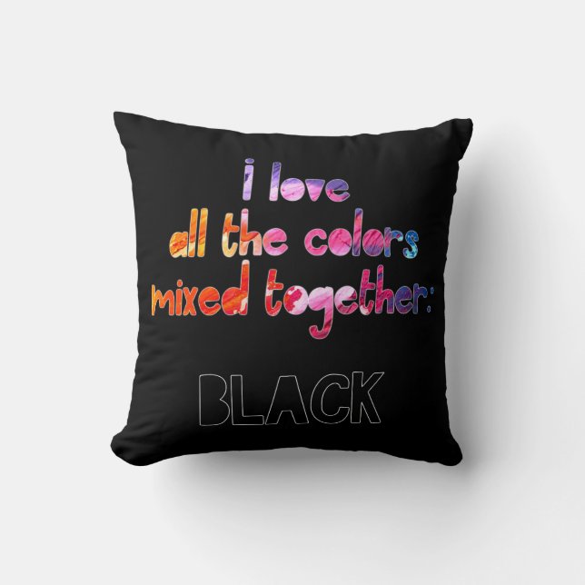 I love all the colours together plain black cushion (Front)