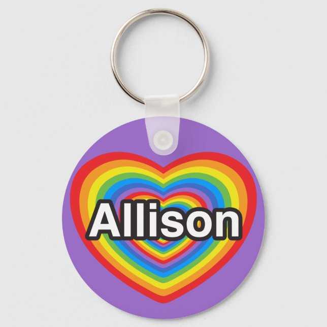 I love Allison. I love you Allison. Heart Key Ring (Front)