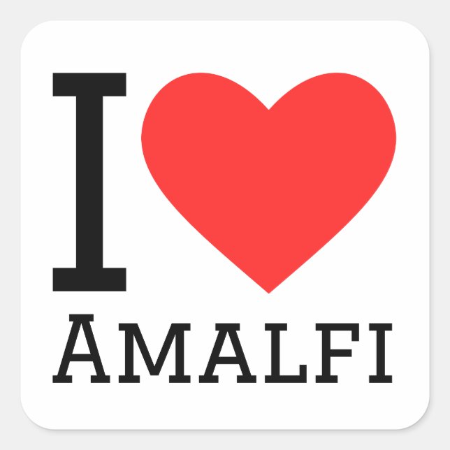 I love amalfi  square sticker (Front)