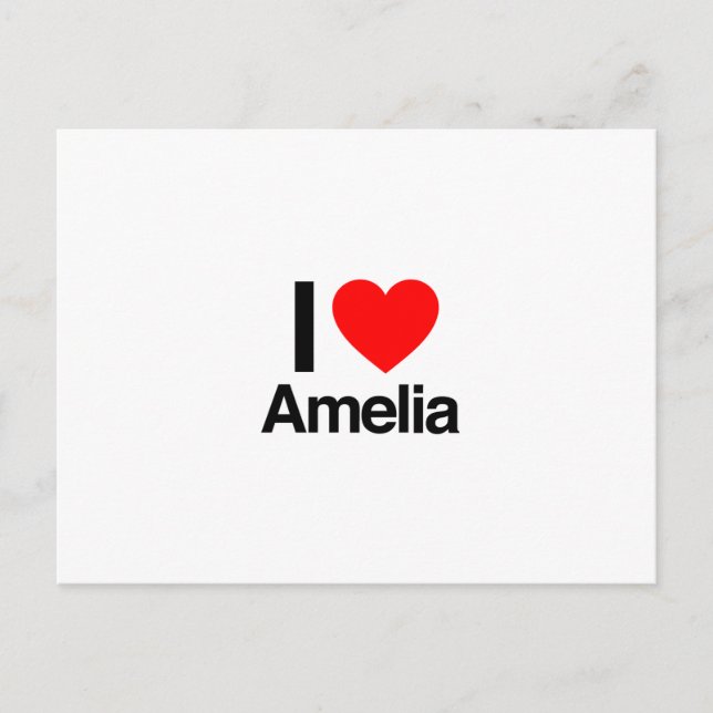 i love amelia postcard (Front)