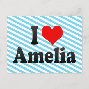 I love Amelia Postcard