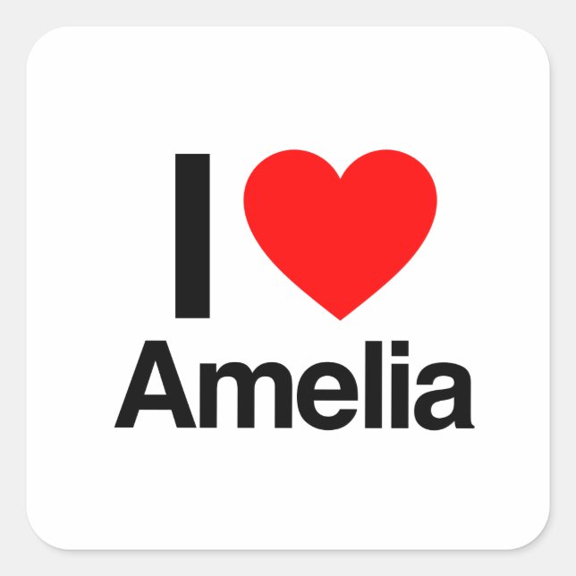 i love amelia square sticker (Front)