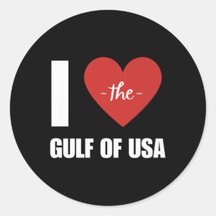 I Love America Gulf Of Mexico President Trump Gulf Classic Round Sticker