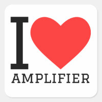 I love amplifier