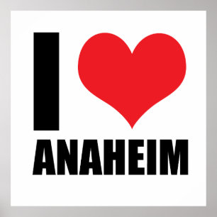 I love Anaheim Poster