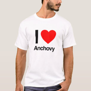 i love anchovy T-Shirt