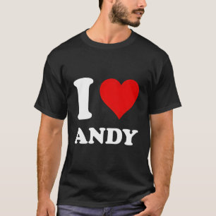 I Love Andi T-Shirt