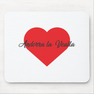 I Love Andorra la Vealla - Andorra Mouse Pad