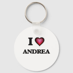 I Love Andrea Key Ring