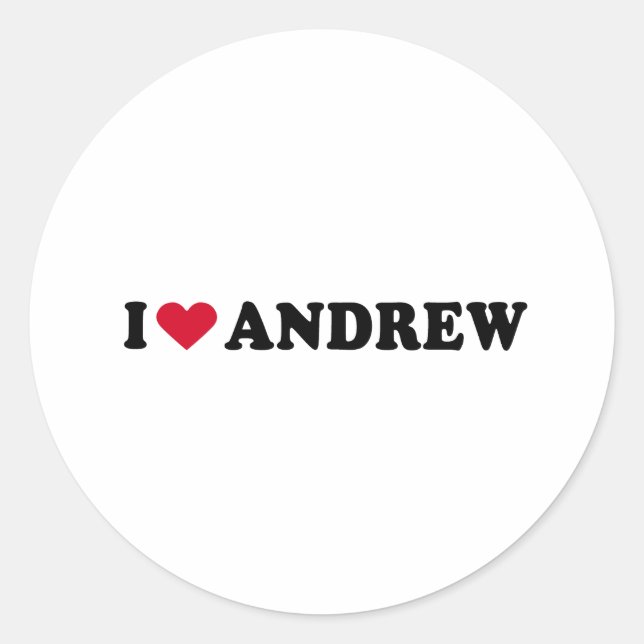 I LOVE ANDREW CLASSIC ROUND STICKER (Front)