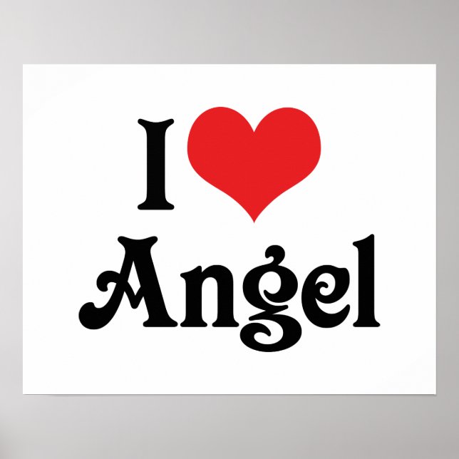 I Love Angel Poster (Front)