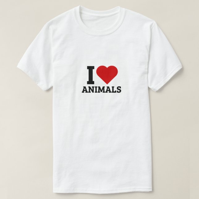 I Love Animals - Animals Lover T-Shirt (Design Front)