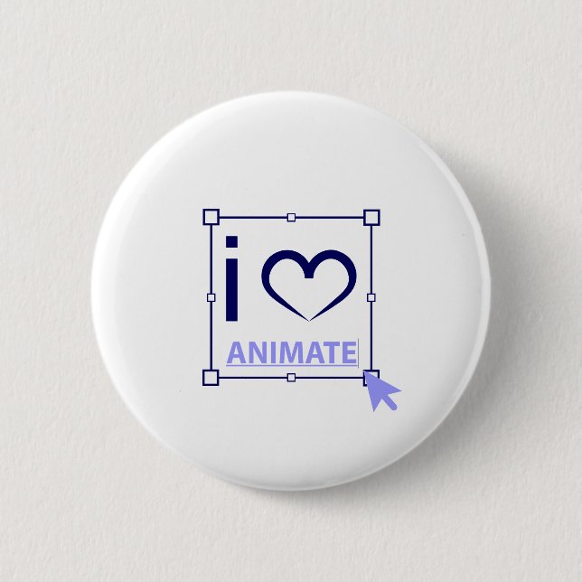 I Love Animate 6 Cm Round Badge (Front)