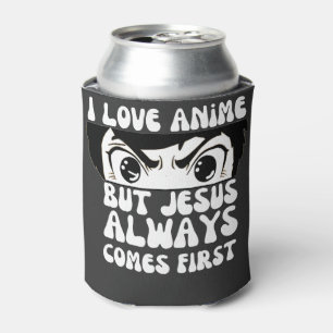 I Love Anime But Jesus Comes First Christian Can Cooler