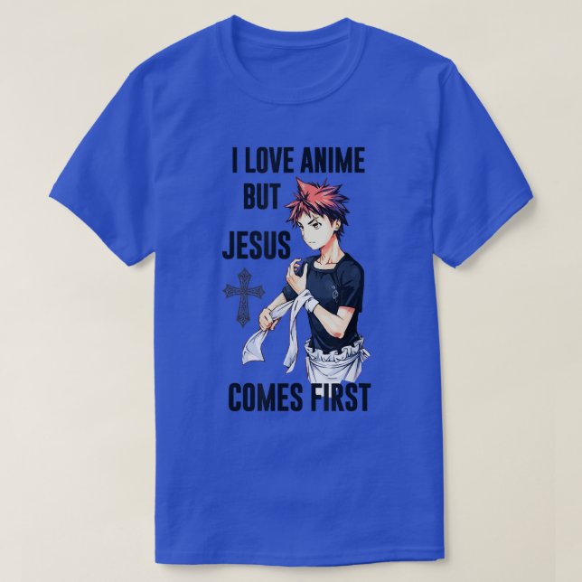I Love Anime But Jesus Comes First  Christian Japa T-Shirt (Design Front)