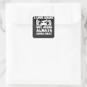I Love Anime But Jesus Comes First Christian Square Sticker