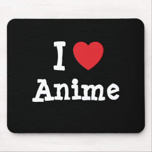 I love Anime heart custom personalised Mouse Pad