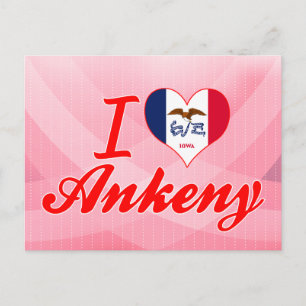 I Love Ankeny, Iowa Postcard
