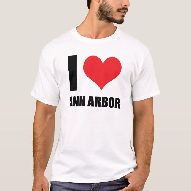I love Ann Arbor T-Shirt (Front)