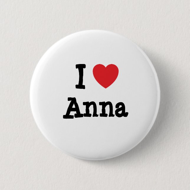 I love Anna heart T-Shirt 6 Cm Round Badge (Front)