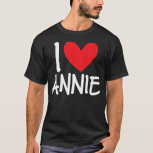 I Love Annie Name Heart Personalised Men Guy BFF F T-Shirt