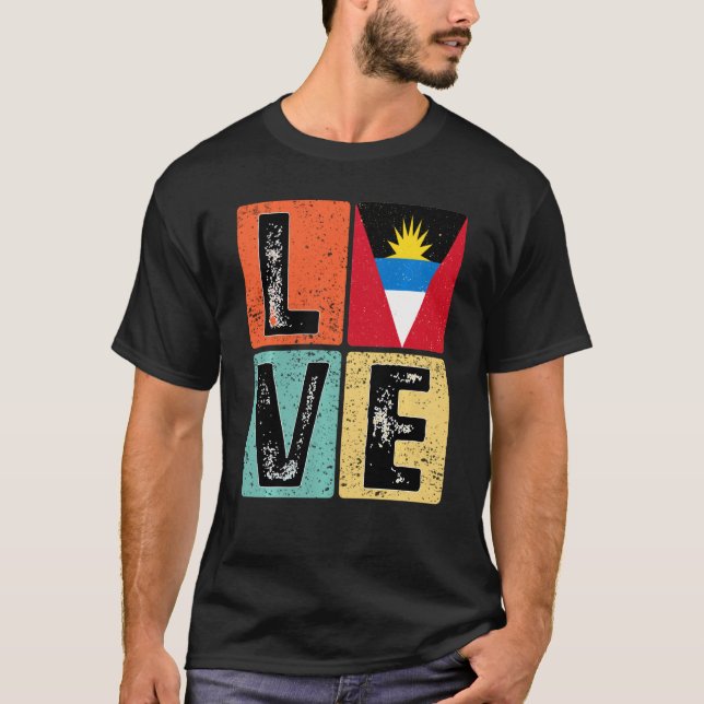 I Love Antigua And Barbuda Flag For Antiguan Barbu T-Shirt (Front)