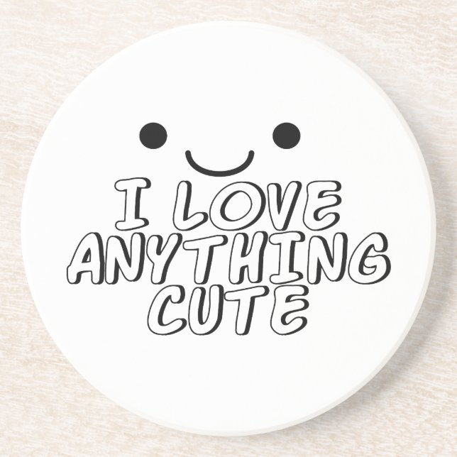 I Love Anything Cute Coaster (Front)