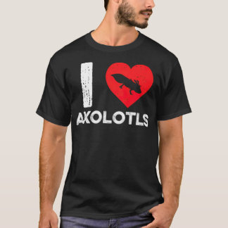 I Love Aolotls Funny Amphibian Salamander western T-Shirt