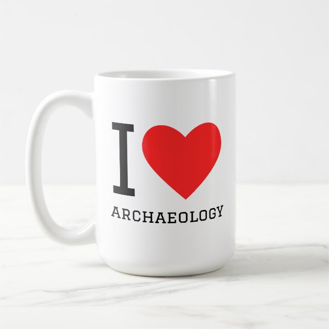 I love archeology  coffee mug (Left)