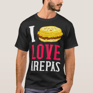 I Love Arepas Gift Venezuela Colombia T-Shirt