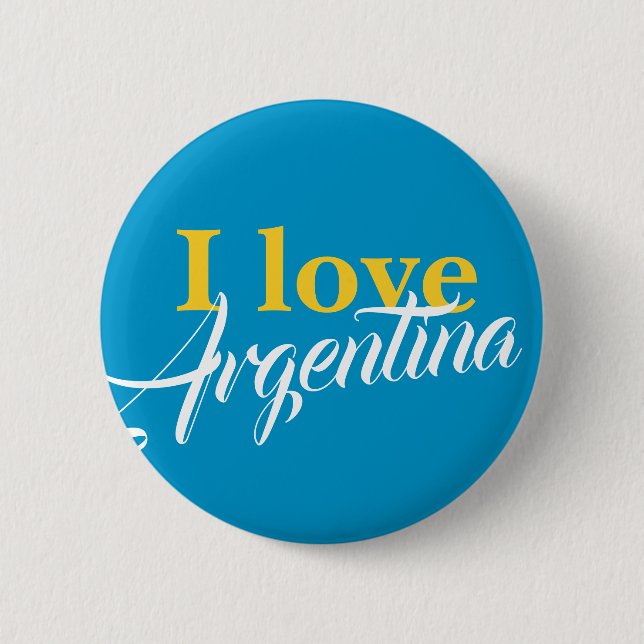 I love Argentina 6 Cm Round Badge (Front)