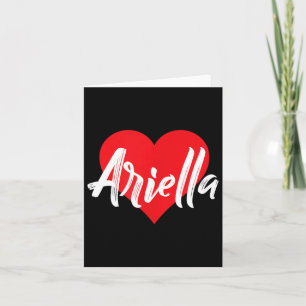 I Love Ariella First Name Card
