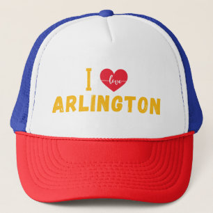 i love Arlington, Texas Trucker Hat