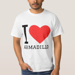 I love armadillo T-Shirt