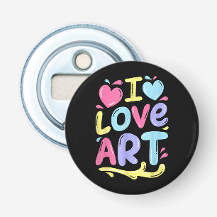I Love Art, Artist Painter Colourful Painting Gift Bottle Opener