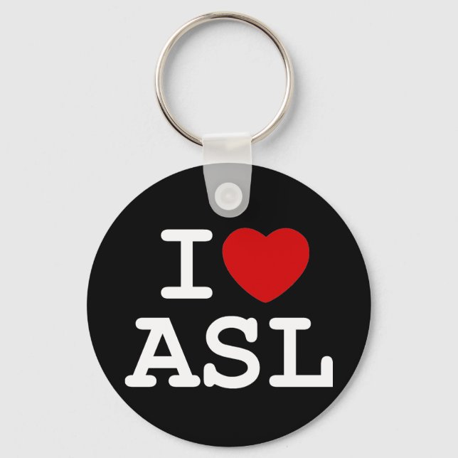 I Love ASL Key Ring (Front)