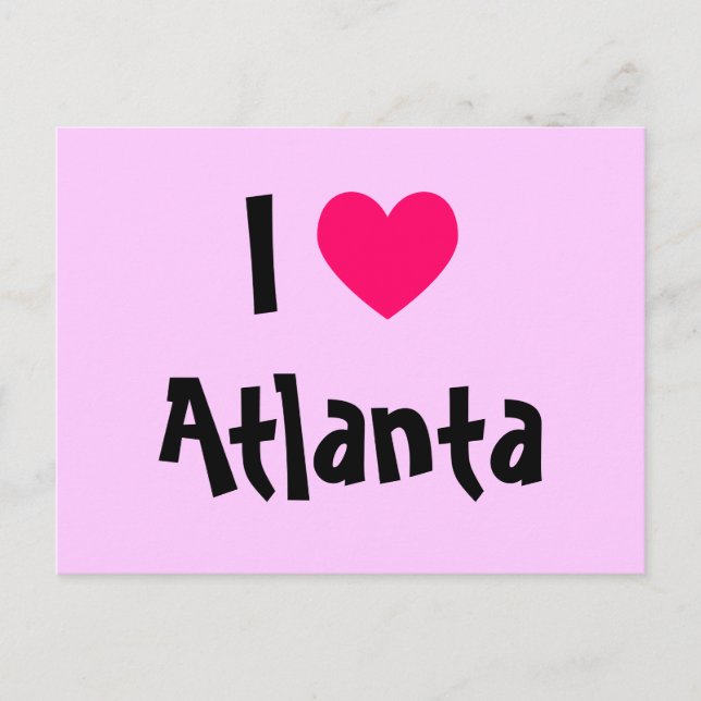 I Love Atlanta Postcard (Front)