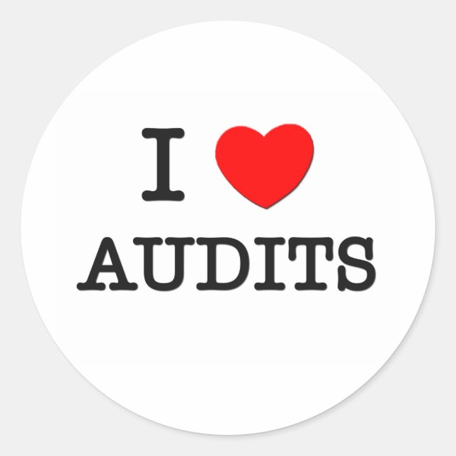 I Love Audits Classic Round Sticker (Front)