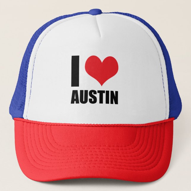 I love Austin Trucker Hat (Front)