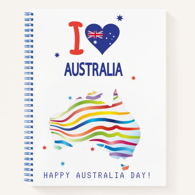 "I LOVE AUSTRALIA" Australia Day 26th January Notebook (Front)